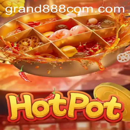 Exploring the Thrills of Hotpot: The Game with a Spicy Twist