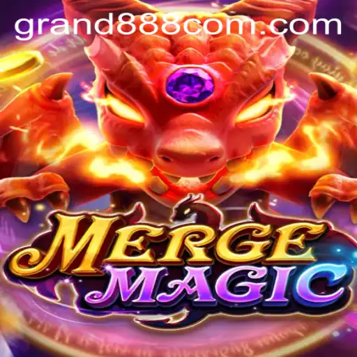 MergeMagic: Discover the Enchantment with GRAND888
