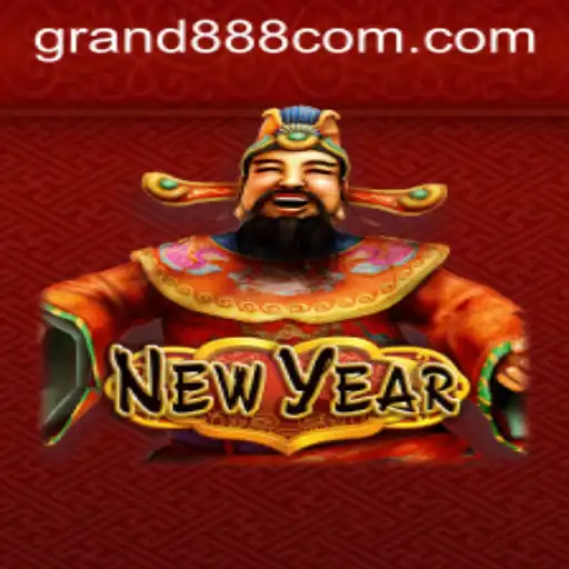 Unveiling the Excitement of NewYear: A Thrilling Game Experience with GRAND888