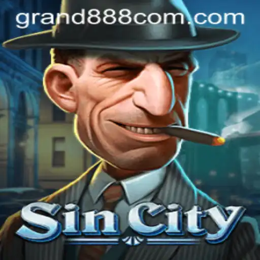 Journey into the Thrilling World of SinCity with the Exciting GRAND888 Challenge