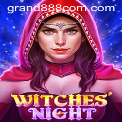 WitchesNight: Unveiling the Enchanting World of GRAND888